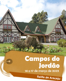 Campos do
Jordão - Saída de Aracaju - 14 a 17 de março de 2023