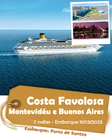 Costa Favolosa - Conheça Montevidéu e Buenos Aires - 7 noites - Embarque em 11/03/2023 Costa Favolosa - Conheça Montevidéu e Buenos Aires - 7 noites - Embarque em 11/03/2023