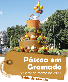 Páscoa em Gramado - SaÃda de Aracaju - 23 a 27 de março de 2023 Páscoa em Gramado - SaÃda de Aracaju - 23 a 27 de março de 2023