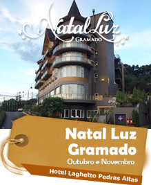 Natal Luz Gramado - Hotel Laghetto Pedras Altas - Saídas em Outubro e Novembro