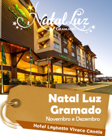Natal Luz Gramado - Hotel Laghetto Vivace Canela - Saídas em Novembro e Dezembro